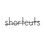 Shortcuts